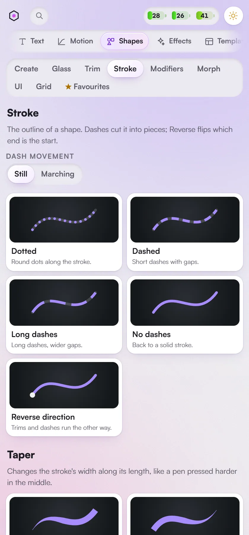 Shapes > Stroke & style: dashes, marching ants, tapers, caps and corners.