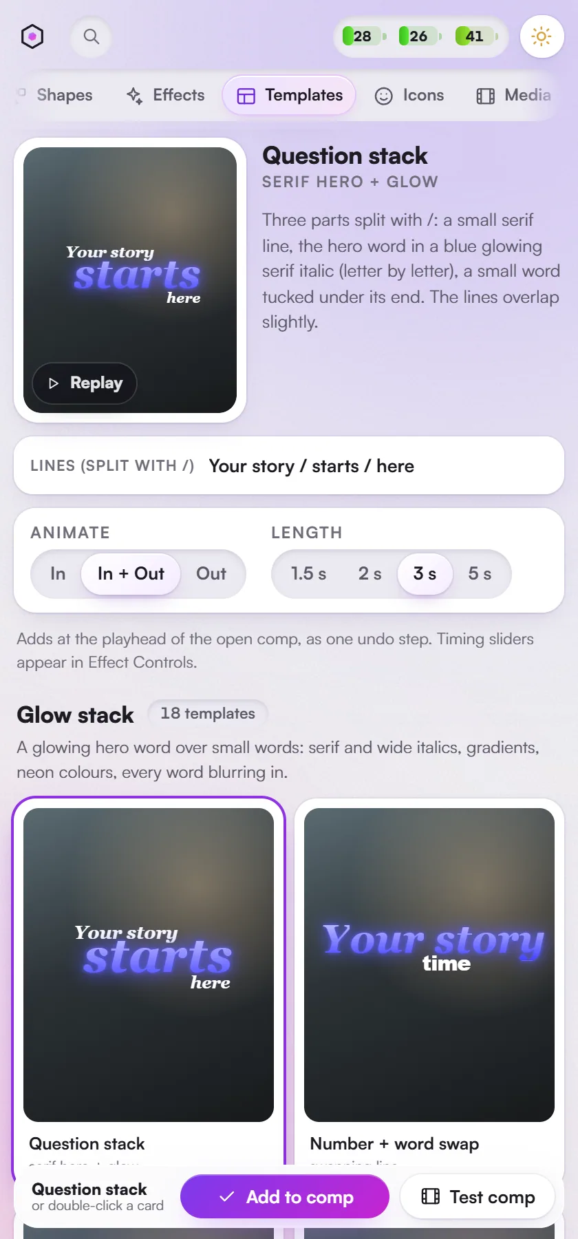 Templates: the live preview studio (Question stack) with In / In + Out / Out and length options, above the Glow shelf.